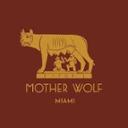 Mother Wolf Miami jobs